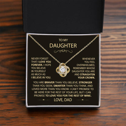 To my Daughter - Never forget that I love you Dad